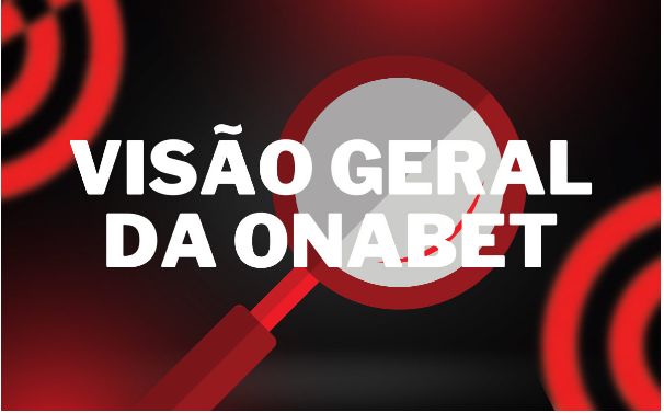 Vis�o geral da OnaBet Brasil